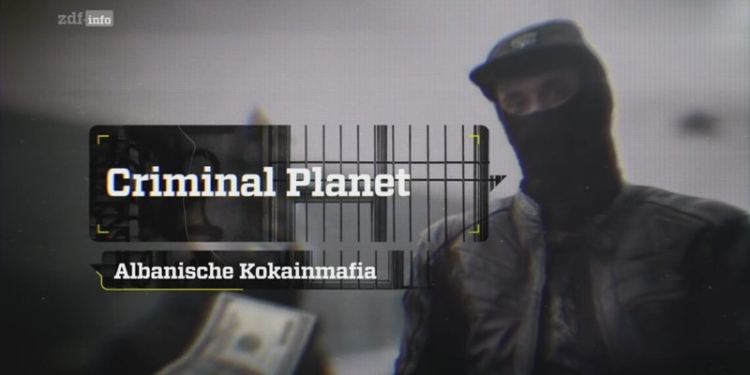 Dokumentari i medias gjermane: Si e mori pushtetin mafia shqiptare e kokainës
