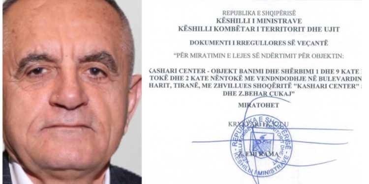 Nga paratë e “Bankers” te ndërtimi – Qeveria “shpërblen” Behar Çukajn, i jep leje për 5 kulla të quajtura “Kashari Center”!